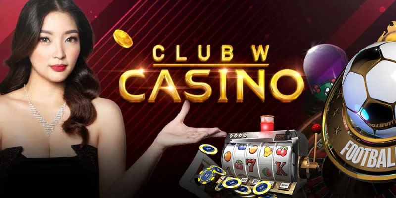 Trải Nghiệm Casino W88 Với Nhiều Ưu Điểm Khác Biệt Lớn